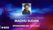2022 IEEE VIC SUMMIT: IEEE Richard W. Hamming Medal - Madhu Sudan