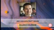 2023 IEEE Haraden Pratt Award: Marko Delimar