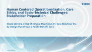 Human-Centered Operationalization, Care Ethics & Socio-Technical Challenges: Stakeholder Preparation