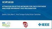 ATTENTION SELECTIVE NETWORK FOR FACE SYNTHESIS AND POSE-INVARIANT FACE RECOGNITION
