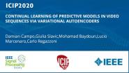 CONTINUAL LEARNING OF PREDICTIVE MODELS IN VIDEO SEQUENCES VIA VARIATIONAL AUTOENCODERS