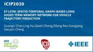 ST-LSTM: SPATIO-TEMPORAL GRAPH BASED LONG SHORT-TERM MEMORY NETWORK FOR VEHICLE TRAJECTORY PREDICTION