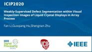 Weakly-Supervised Defect Segmentation within Visual Inspection Images of Liquid Crystal Displays in Array Process