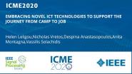 EMBRACING NOVEL ICT TECHNOLOGIES TO SUPPORT THE JOURNEY FROM CAMP TO JOB
