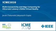 Multi-Connectivity and Edge Computing for Ultra-Low-Latency Lifelike Virtual Reality
