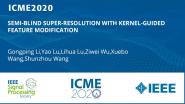 SEMI-BLIND SUPER-RESOLUTION WITH KERNEL-GUIDED FEATURE MODIFICATION