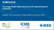 Two-stage Depth Video Recovery with Spatiotemporal Coherence