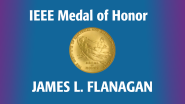 2005 IEEE Honors Ceremony - FLANAGAN Speech