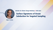 Surface Signatures of Ocean Subduction for Targeted Sampling | Robotics for Climate Change Workshop @ ICRA 2022