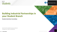 Building Industrial Partnerships in Your Student Branch