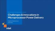 Challenges and Innovations in Microprocessor Power Delivery 