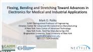 Flexing, Bending And Stretching Toward Advances In Electronics For Medical And Industrial Applications