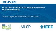 First-order optimization for superquantile-based supervised learning