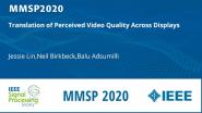 Translation of Perceived Video Quality Across Displays