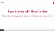 S-Parameters With Uncertainties Videos