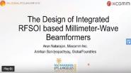 The Design of Integrated RFSOI Based Millimeter-Wave Beamformers
