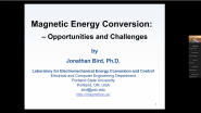 Magnetic Energy Conversion - Opportunities and Challenges