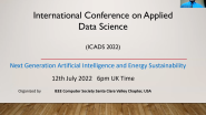 ICADS '22: Next Generation Artificial Intelligence & Energy Sustainability