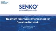 Quantum Fiber-Optic Interconnect Technology For Quantum Networks