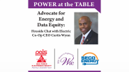Power at the Table - Advocate for Energy & Data Equity: Fireside Chat with Electric Co-Op CEO Curtis Wynn