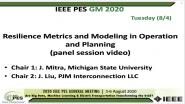 2020 PES GM 8/4 Panel Video: Resilience Metrics and Modeling in Operation and Planning