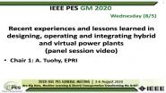 2020 PES GM 8/5 Panel Video: Recent experiences and lessons learned in designing, operating and integrating hybrid and virtual power plants