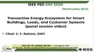2020 PES GM 8/5 Panel Video: Transactive Energy Ecosystem for Smart Buildings, Loads, and Customer Systems