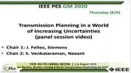 2020 PES GM 8/6 Panel Video: Transmission Planning in a World of Increasing Uncertainties