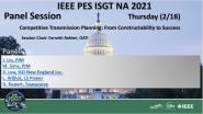 2021 PES ISGT NA 2/18 Panel Video: Competitive Transmission Planning: From Constructability to Success