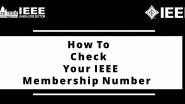 Process to Check Your IEEE Membership Number