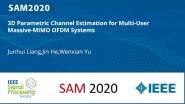 3D Parametric Channel Estimation for Multi-User Massive-MIMO OFDM Systems