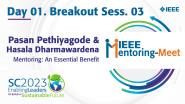 IEEE Mentoring-Meet - Day 01 Breakout Session 03 - Sections Congress 2023