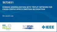 Domain Generalization With Triplet Network For Cross-Corpus Speech Emotion Recognition