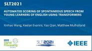 Automated Scoring Of Spontaneous Speech From Young Learners Of English Using Transformers