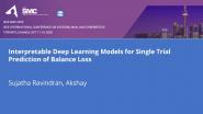 Interpretable Deep Learning Models for Single Trial Prediction of Balance Loss