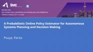 A Probabilistic Online Policy Estimator for Autonomous Systems Planning and Decision Making