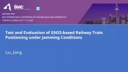 Test and Evaluation of GNSS-based Railway Train Positioning under Jamming Conditions