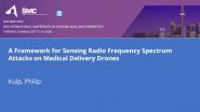 A Framework for Sensing Radio Frequency Spectrum Attacks on Medical Delivery Drones