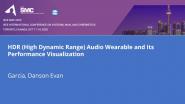 HDR (High Dynamic Range) Audio Wearable and Its Performance Visualization