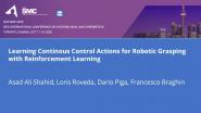 Learning Continous Control Actions for Robotic Grasping with Reinforcement Learning