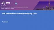 SMC Standards Committee Meeting Final