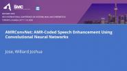 AMRConvNet: AMR-Coded Speech Enhancement Using Convolutional Neural Networks