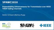 Dependability Enhancements for Transmission over MISO TWDP Fading Channels