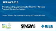Deep Learning Approaches for Open Set Wireless Transmitter Authorization