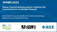 Robust Transmit Beamforming for Underlay D2D Communications on Multiple Channels
