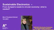 Sustainable Electronics â€“ From Dumped E-Waste To A Circular Economy: What Is Needed?