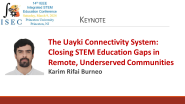 IEEE Integrated STEM Education Conference 2024 Keynote: Karim Rifai Burneo