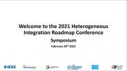 Wrap-up and Charge to Heterogeneous Integration Roadmap Teams