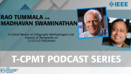 T-CPMT Podcast: A Chat with Rao Tummala & Madhavan Swaminathan