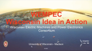 Wisconsin Electric Machines & Power Electronics Consortium